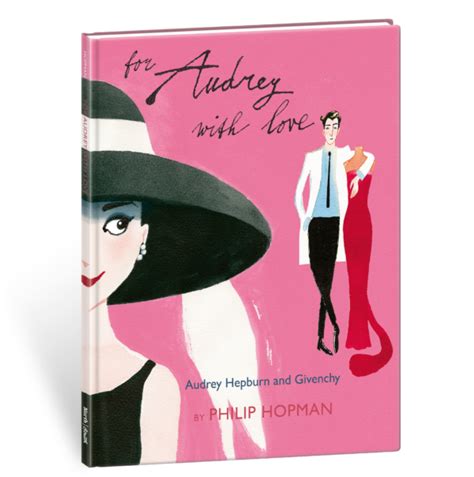 philip hopman hubert de givenchy|For Audrey with Love • NorthSouth Books.